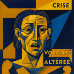 Visage cubiste exprimant la crise et la volonté altérée.